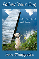 Photo of the cover of the book, Follow Your Dog